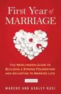Image of first year of marriage the newlyweds guide to building a strong foundation