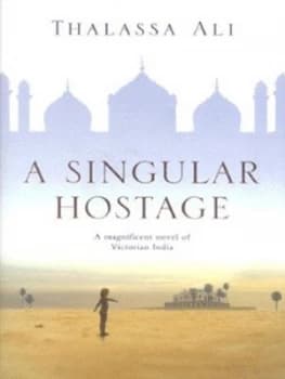 Image of A Singular Hostage by Thalassa Ali Paperback