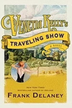 Image of venetia kellys traveling show a novel of ireland
