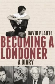 Image of Becoming a Londoner by David Plante Hardback