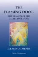 Image of flaming door the mission of the celtic folk soul