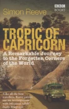 Image of Tropic of Capricorn by Simon Reeve Paperback