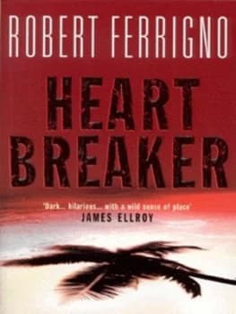Image of Heartbreaker by Robert Ferrigno Book