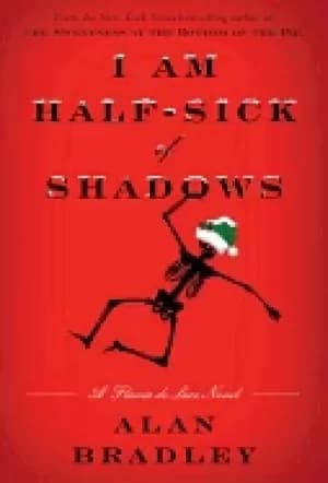 Image of i am half sick of shadows a flavia de luce novel