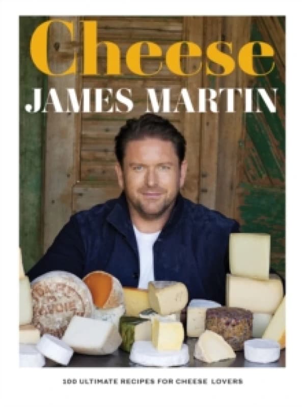 Image of Cheese : 100 Ultimate Recipes For Cheese Lovers Hardback