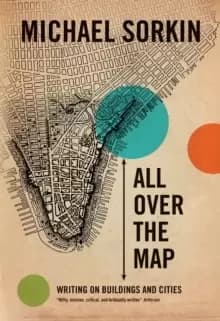 Image of All Over the Map : Writing on Buildings and Cities
