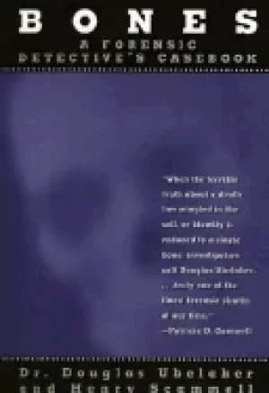 Image of bones a forensic detectives casebook