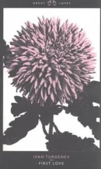 Image of First Love by Ivan Turgenev Book