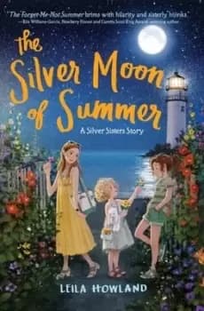 Image of The Silver Moon of Summer - Leila Howland - Paperback - Used