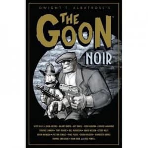 Image of The Goon. Noir by Dark Horse Paperback