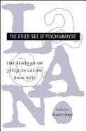 Image of seminar of jacques lacan the other side of psychoanalysis