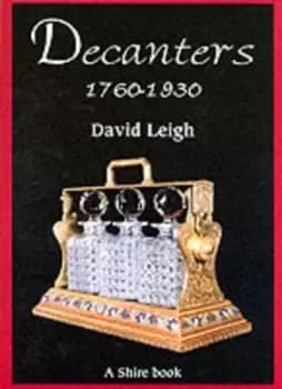Image of Decanters 1760-1930 by David Leigh