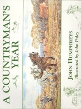Image of A Countrymans Year by John Humphreys and John Paley Book