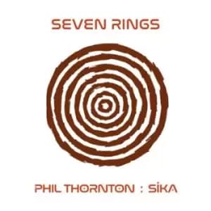Image of Seven Rings by Phil Thornton CD Album