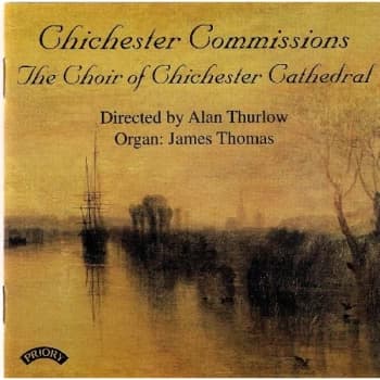 Image of The Choir of Chichester Cathedral / Alan Thurlow - Chichester Commissions CD