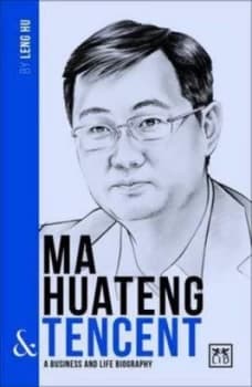 Image of Ma Huateng and Tencent by Leng Hu Book