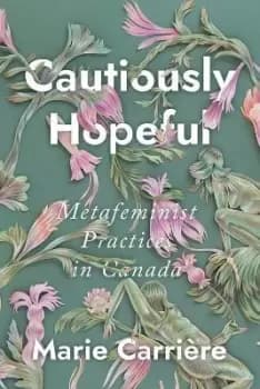 Image of Cautiously Hopeful by Marie Carriere