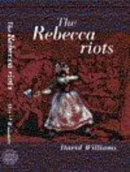 Image of The Rebecca Riots by David Williams Book
