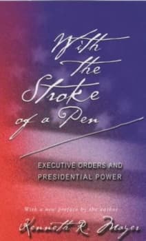 Image of With the Stroke of a Pen by Kenneth Mayer Paperback