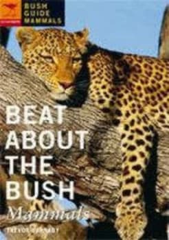 Image of Beat about the Bush Mammals by Trevor Carnaby Paperback