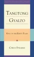 Image of king of the empty plain the tibetan iron bridge builder tangtong gyalpo