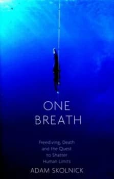Image of One Breath by Adam Skolnick Hardback
