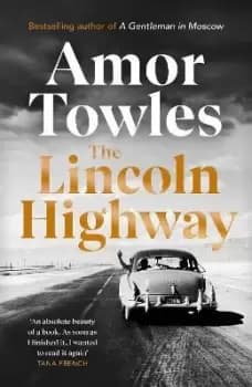 Image of The Lincoln Highway by Amor Towles