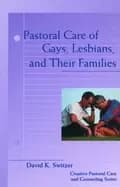 Image of pastoral care of gays lesbians and their families