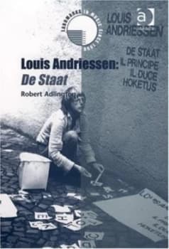 Image of Louis Andriessen De Staat by Robert Adlington Paperback