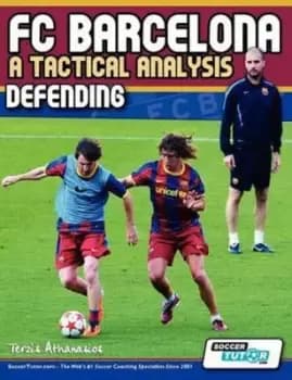 Image of FC Barcelona - A Tactical Analysis by