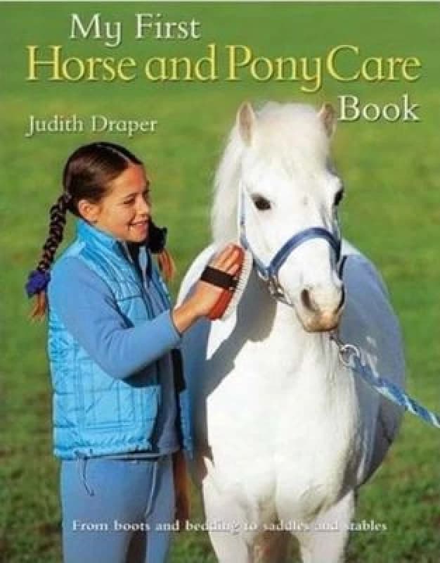 Image of My First Horse and Pony Care Book by Judith Draper Book