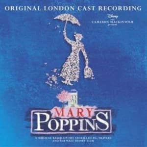 Image of Mary Poppins Original London Cast 2005 by Various Artists CD Album