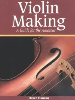 Image of Violin Making by Bruce Ossman Book