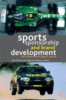 Image of Sports Sponsorship and Brand Development by M. Beck-Burridge Hardback