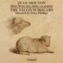 Image of Jean Mouton: Missa Dictes Moy Toutes Voz Pensees