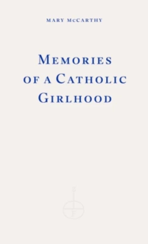Image of Memories of a Catholic Girlhood Paperback / softback