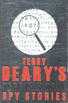 Image of Terry Dearys Terribly True Spy Stories by Terry Deary Paperback