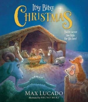 Image of Itsy Bitsy Christmas by Max Lucado Hardback
