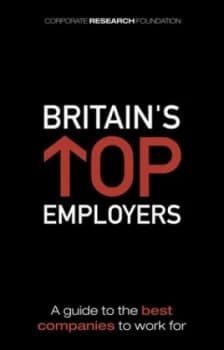 Image of Britains Top Employers by Michael Hardwidge and Corporate Research Foundation UK Paperback