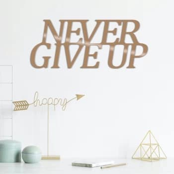 Image of Never G?ve Up - Copper Copper Decorative Metal Wall Accessory