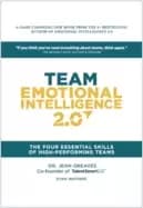 Image of team emotional intelligence 20 the four essential skills of high performing