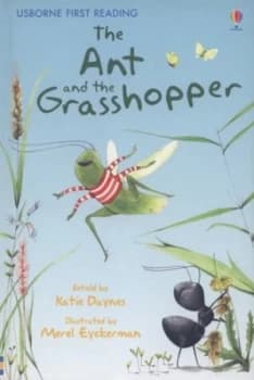 Image of The Ant and the Grasshopper by Katie Daynes and Aesop and Merel Eyckerman and Alison Kelly Hardback