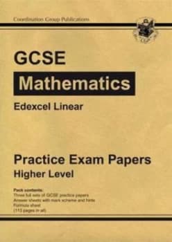 Image of Gcse Maths Edexcel a linear Practice Papers - Higher Hardback