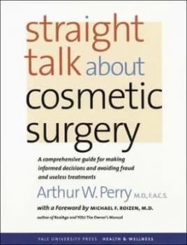 Image of Straight talk about cosmetic surgery by Arthur W Perry