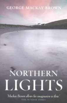 Image of Northern Lights by George Mackay Brown Book