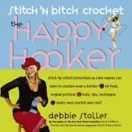 Image of stitch n bitch crochet the happy hooker