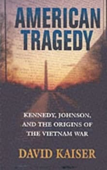 Image of American Tragedy by David Kaiser Paperback