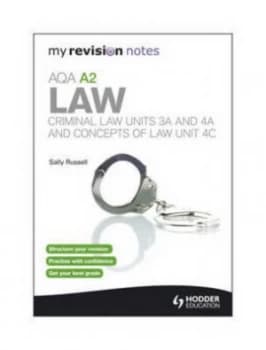 Image of My Revision Notes Aqa A2 Law Criminal Law Units 3a and 4a and Concepts of Law Unit 4c by Sally Russell Paperback