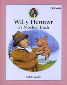 Image of Wil Y Ffermwr Ar Mochyn Bach by Nick Ward Book