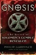 Image of gnosis the secrets of solomons temple revealed